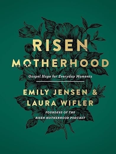 Risen Motherhood